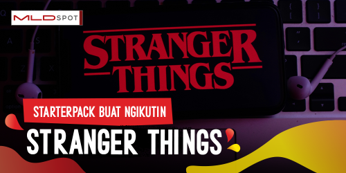 Panduan Buat Lo yang Baru Nonton Stranger Things di Season 5! 